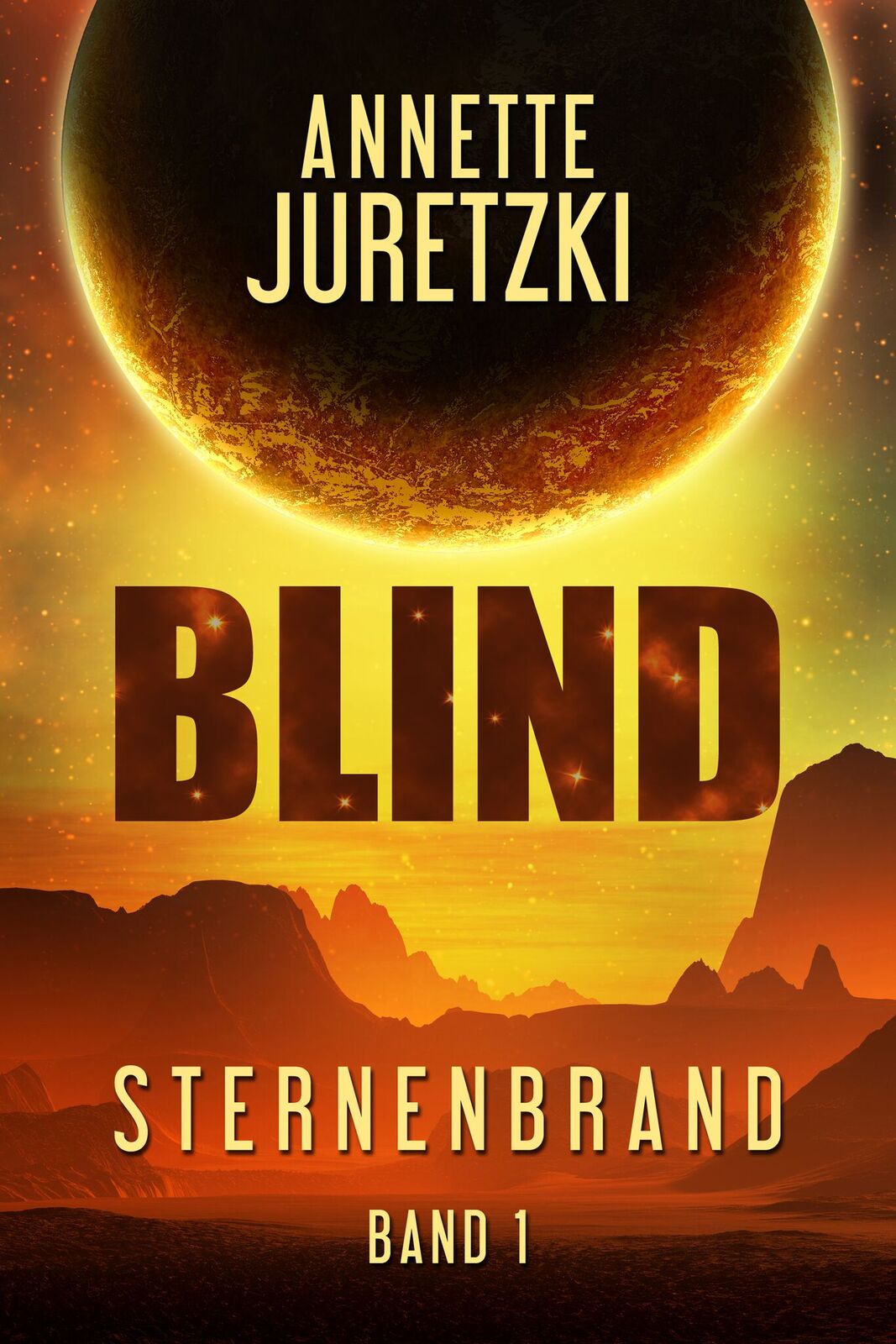 Blind Cover Sternenbrand Scifi Annette Juretzki