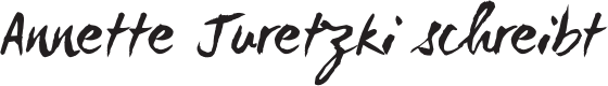 Logo: Annette Juretzki schreibt